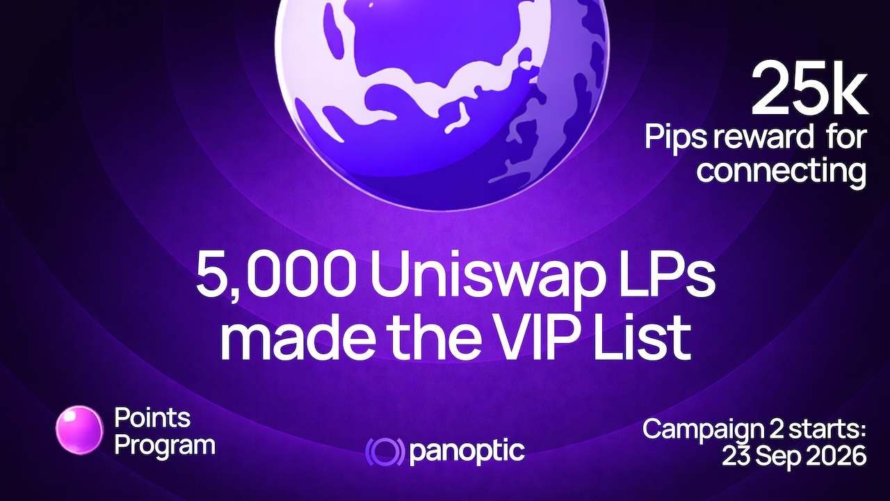 5,000 Uniswap LPs are on the Panoptic VIP List